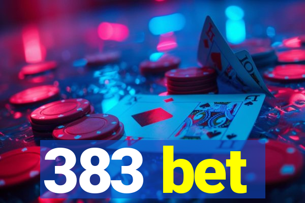 383 bet